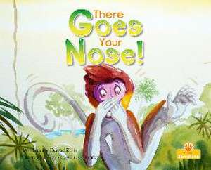 There Goes Your Nose! de David Roth