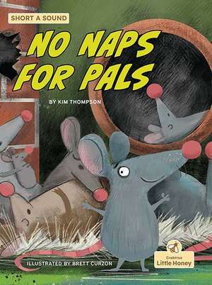 No Naps for Pals de Kim Thompson