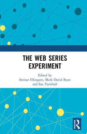 The Web Series Experiment de Steinar Ellingsen
