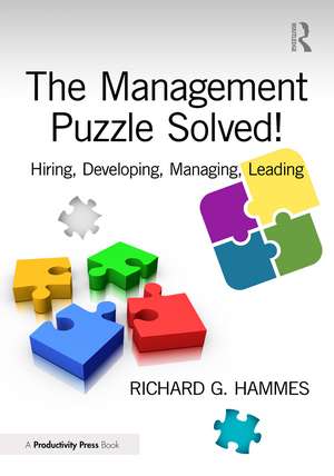 The Management Puzzle Solved! de Richard G Hammes