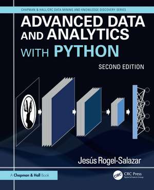 Advanced Data Science and Analytics with Python de Jesús Rogel-Salazar