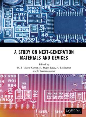 A Study on Next-Generation Materials and Devices de M. S. Vijaya Kumar