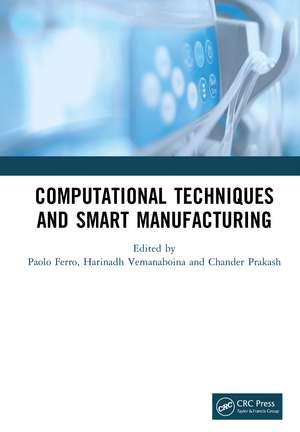 Computational Techniques and Smart Manufacturing de Paolo Ferro