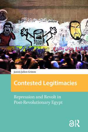 Contested Legitimacies de Jannis Julien Grimm