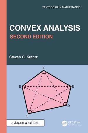 Convex Analysis de Steven G. Krantz