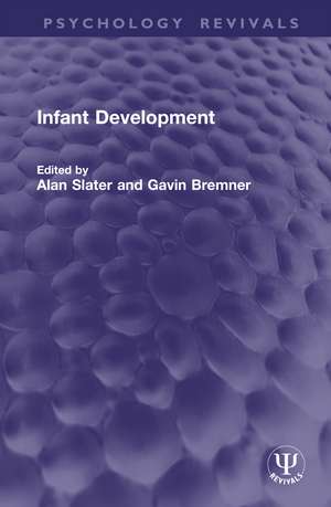 Infant Development de Alan Slater