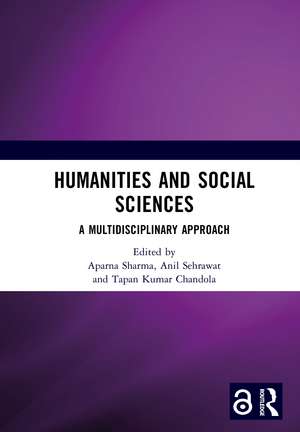 Humanities and Social Sciences: A Multidisciplinary Approach de Aparna Sharma