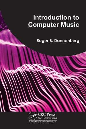 Introduction to Computer Music de Roger B. Dannenberg