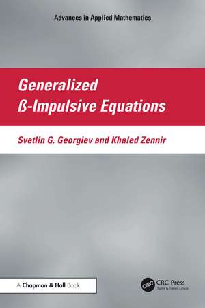 Generalized ß-Impulsive Equations de Svetlin G. Georgiev