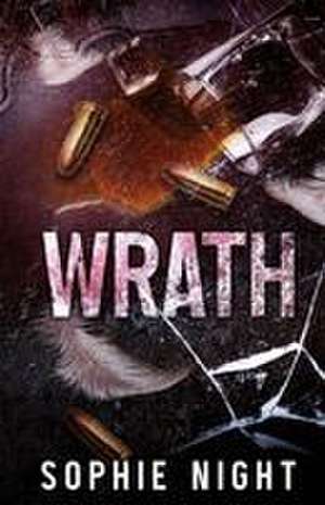 Wrath de Sophie Night