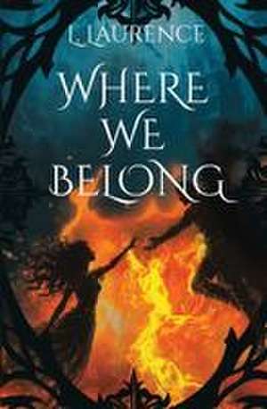 Where We Belong de L. Laurence