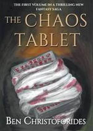 The Chaos Tablet de Ben Christoforides