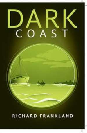 Dark Coast de Richard Frankland