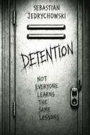 Detention de Sebastian Beniamin Jedrychowski