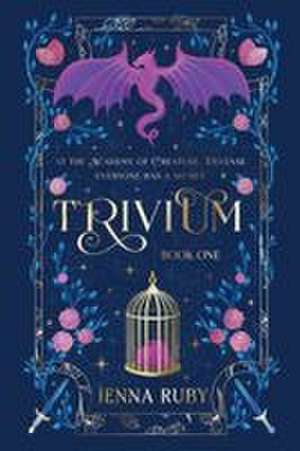 Trivium de Jenna Ruby