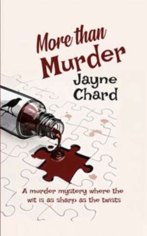 More Than Murder de Jayne Chard