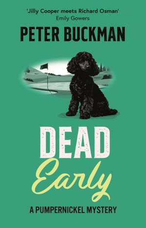 Dead Early de Peter Buckman