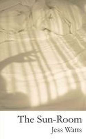 The Sun-Room de Jess Watts
