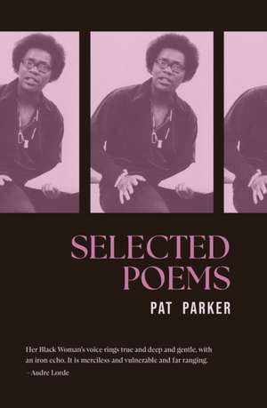 Selected Poems de Pat Parker
