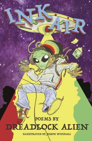 Ink Air de Dreadlock Alien