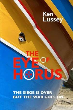 Eye of Horus de Ken Lussey