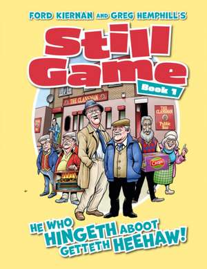 Still Game Book 1 de Gordon Tait