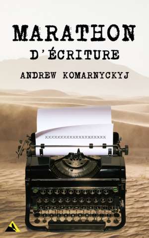 Marathon de Andrew Komarnyckyj