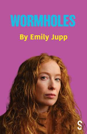 Wormholes de Emily Jupp
