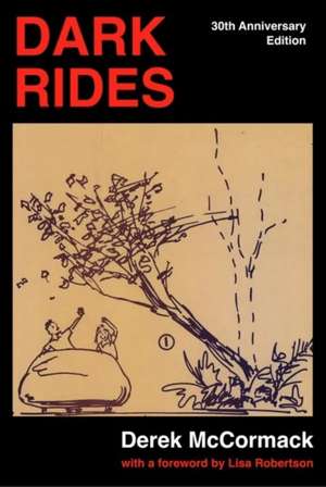Dark Rides de Derek Mccormack