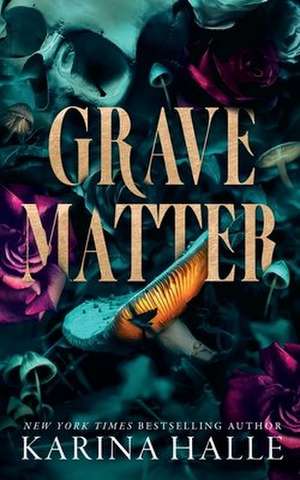 Grave Matter de Karina Halle