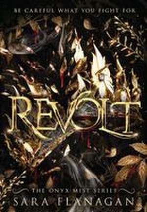 Revolt de Sara Flanagan