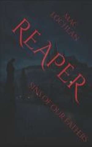 Reaper de Mac Lochlan