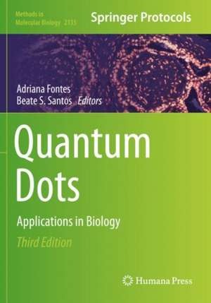 Quantum Dots: Applications in Biology de Adriana Fontes