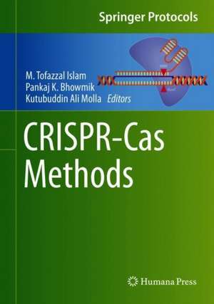 CRISPR-Cas Methods de M. Tofazzal Islam