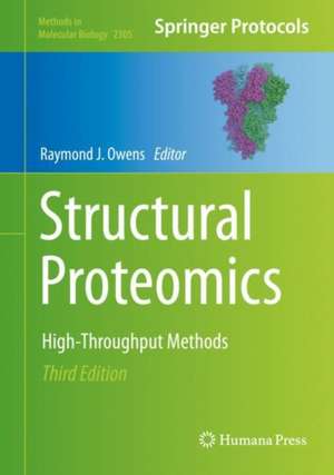 Structural Proteomics: High-Throughput Methods de Raymond J. Owens