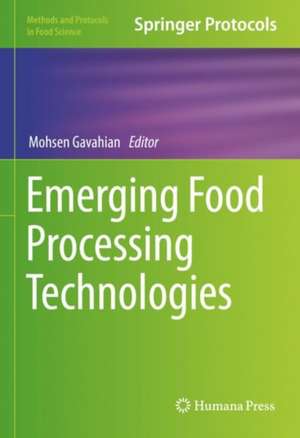 Emerging Food Processing Technologies de Mohsen Gavahian