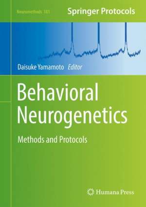 Behavioral Neurogenetics de Daisuke Yamamoto