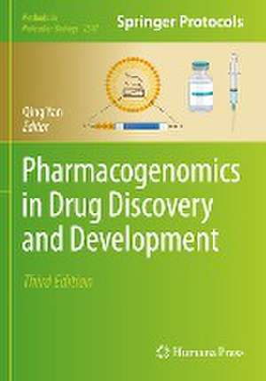 Pharmacogenomics in Drug Discovery and Development de Qing Yan