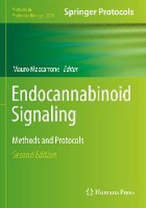 Endocannabinoid Signaling: Methods and Protocols de Mauro Maccarrone