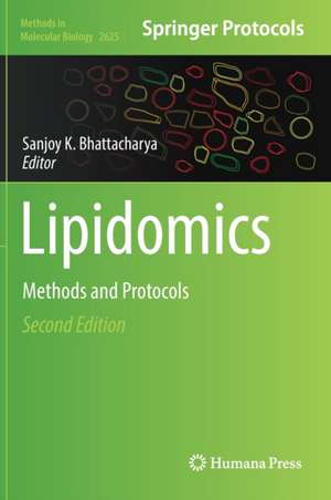 Lipidomics: Methods and Protocols de Sanjoy K. Bhattacharya