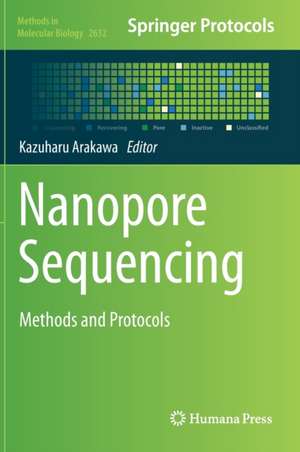 Nanopore Sequencing: Methods and Protocols de Kazuharu Arakawa