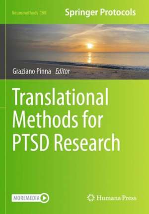 Translational Methods for PTSD Research de Graziano Pinna