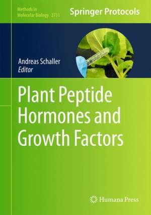 Plant Peptide Hormones and Growth Factors de Andreas Schaller