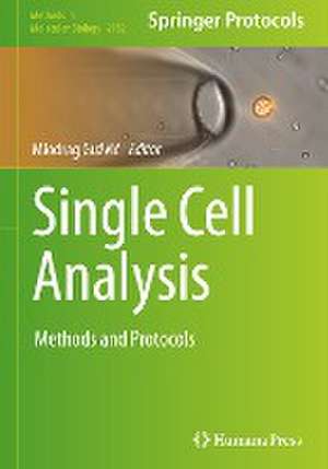 Single Cell Analysis: Methods and Protocols de Miodrag Gužvić