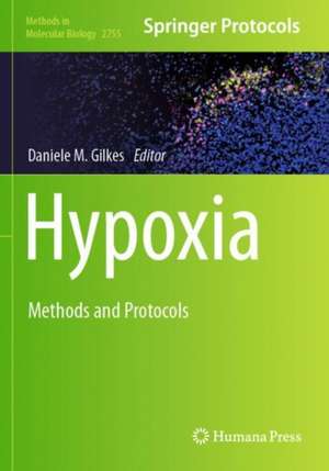 Hypoxia de Daniele M. Gilkes