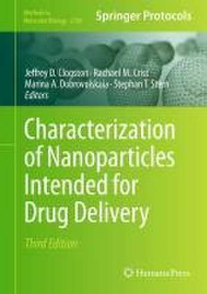 Characterization of Nanoparticles Intended for Drug Delivery de Jeffrey D. Clogston