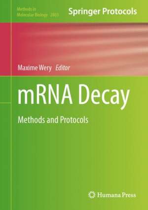 mRNA Decay de Maxime Wery