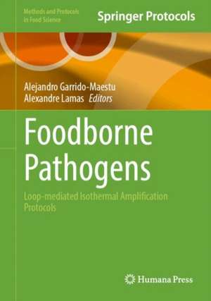 Foodborne Pathogens de Alejandro Garrido-Maestu