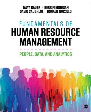 Fundamentals of Human Resource Management de Talya Bauer