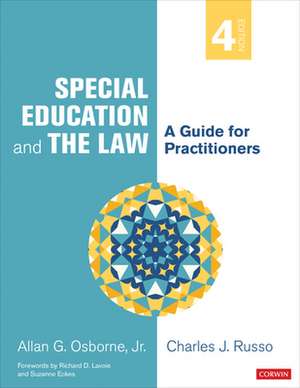 Special Education and the Law: A Guide for Practitioners de Allan G. Osborne